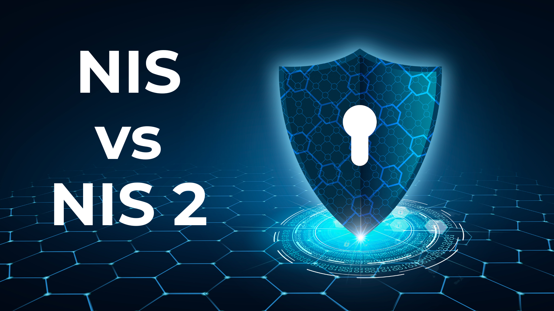 NIS vs NIS2 : Quelles différences pour votre entreprise ?
